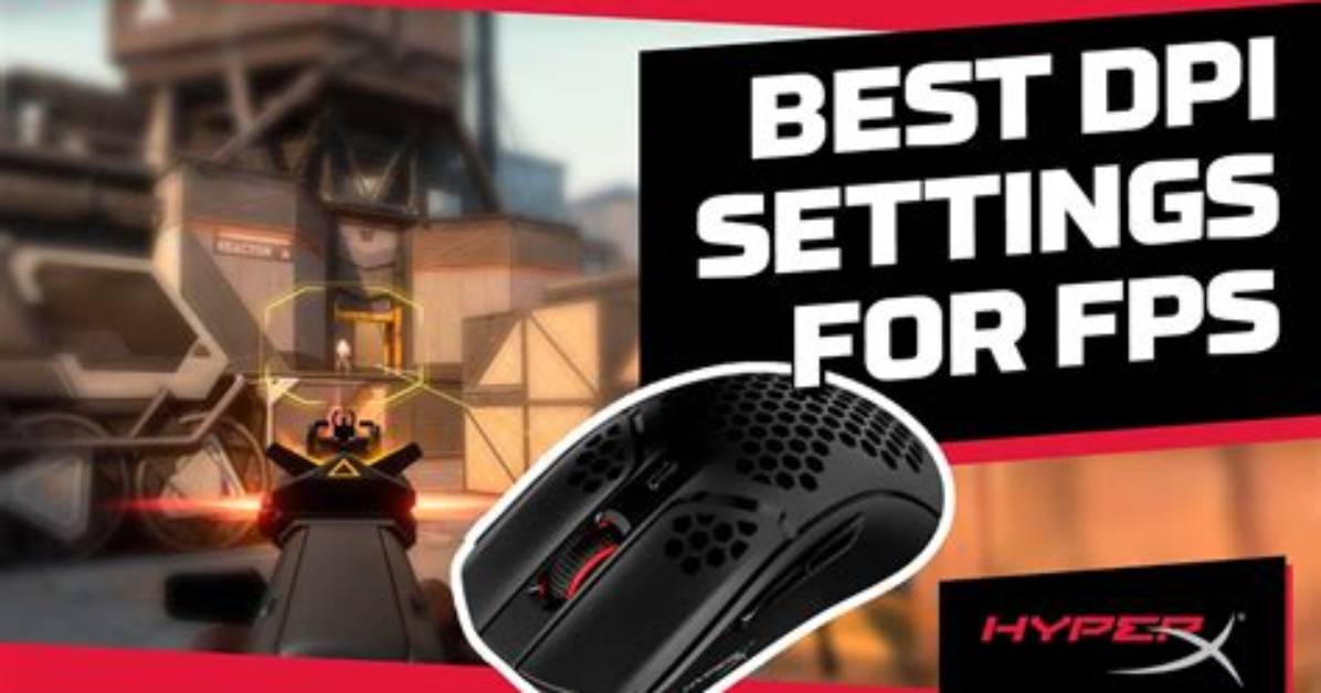 Which Dpi for Fps?