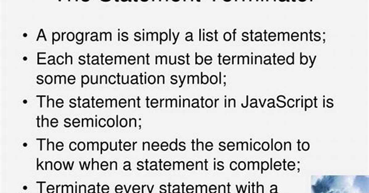 Which Is a Statement Terminator in Javascript?