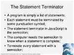 Which Is a Statement Terminator in Javascript?