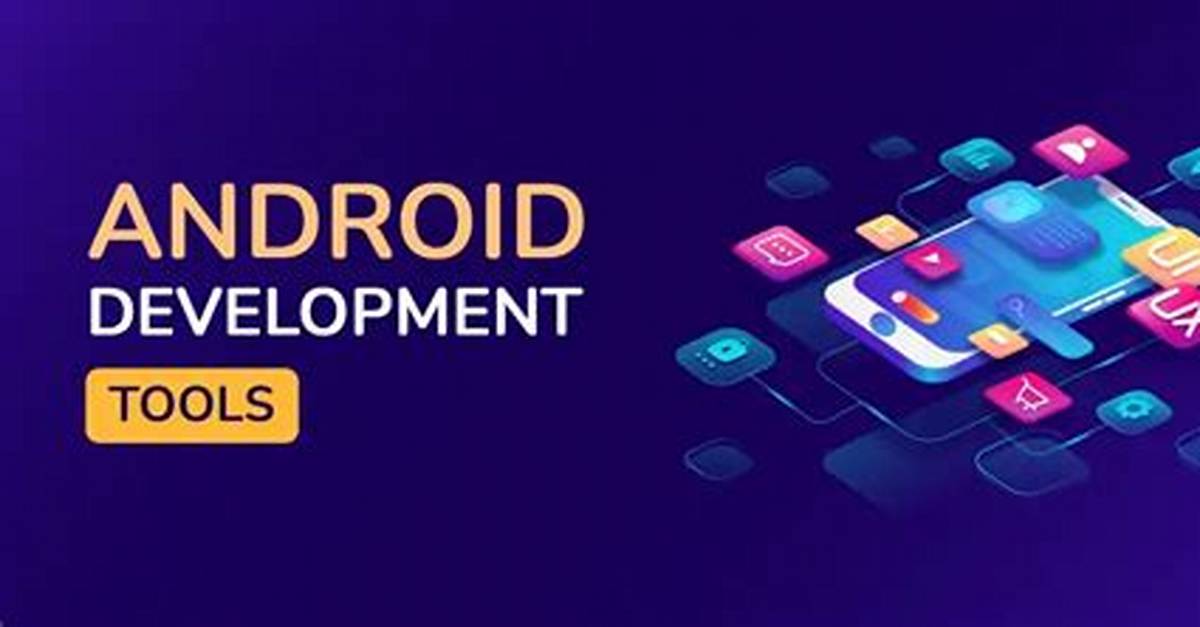 Which Is Best for Android Development?