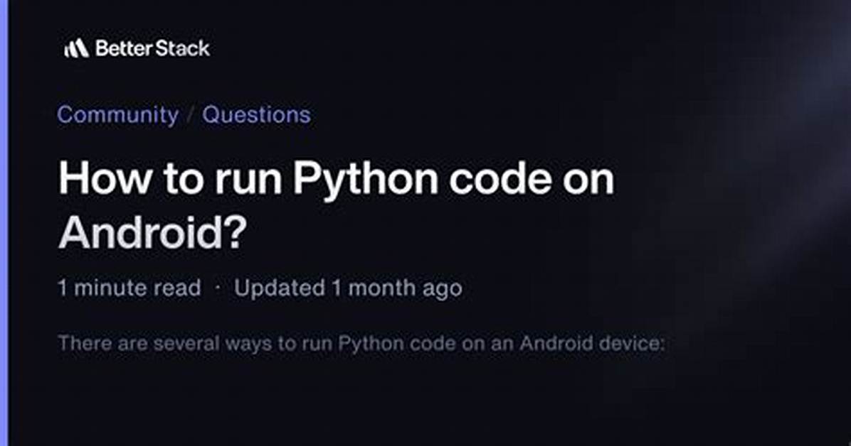 Which Is Better Android or Python?