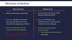 Which Is Better Iterative or Recursive?