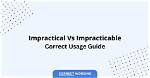 Which Is Correct Impractical or Unpractical?
