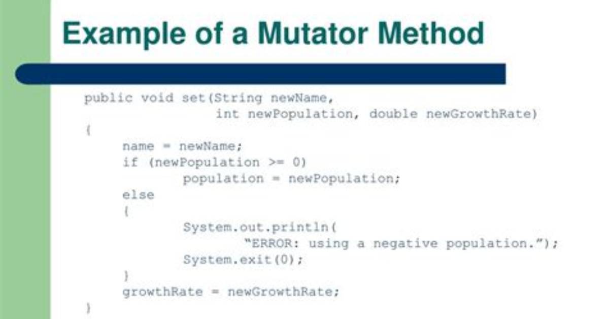 Which Is the Mutator Method?