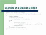 Which Is the Mutator Method?