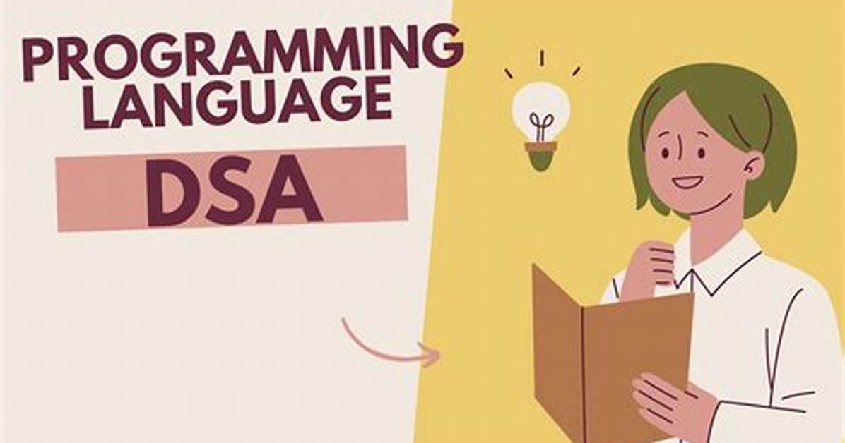 Which Language for Dsa?