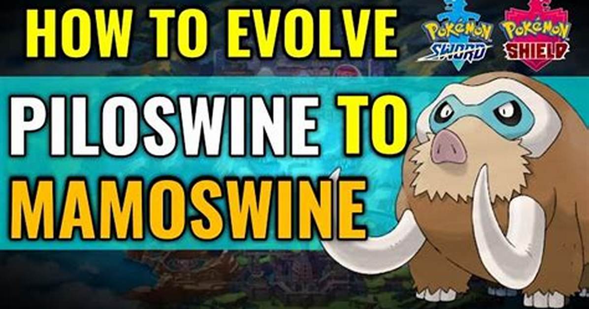 Which Level Piloswine Evolve?