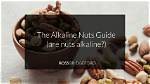 Which Nuts Are Alkalizing?