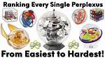 Which Perplexus Is the Easiest?