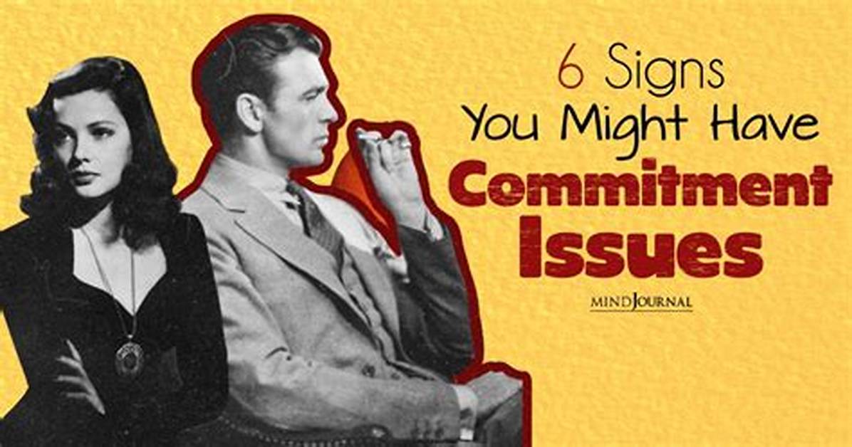 Which Personality Type Has Commitment Issues?