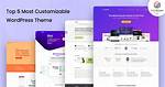 Which Wordpress Theme Is the Most Customizable?