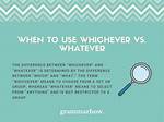 Whichever