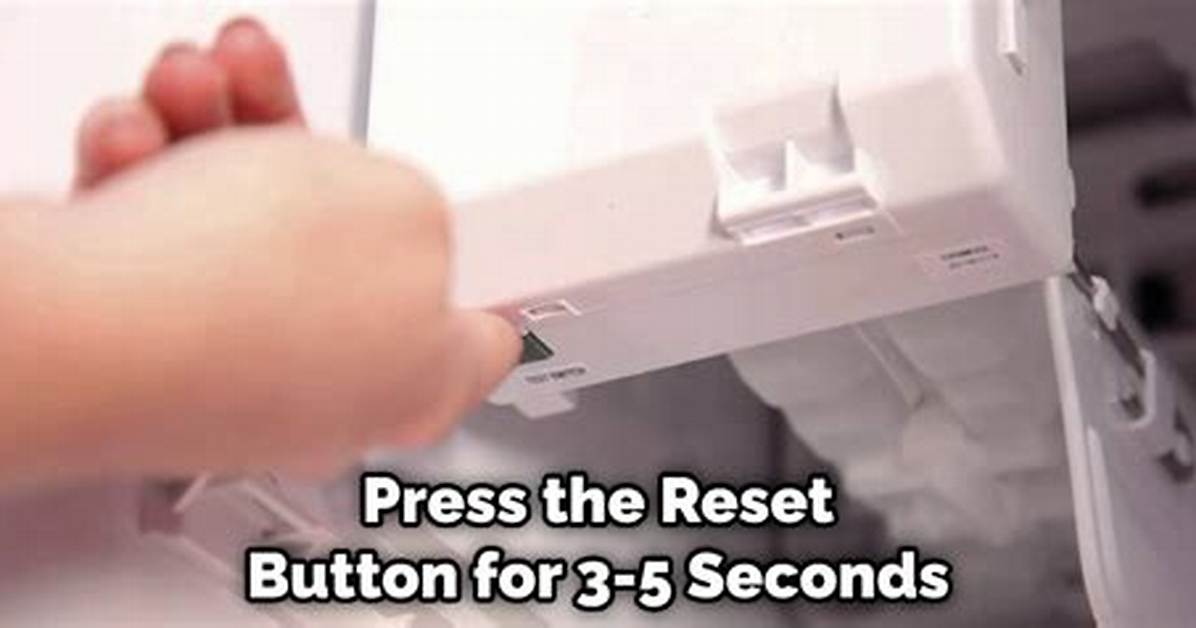 Whirlpool Ice Maker Reset Button Location