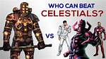Who Can Beat the Celestials