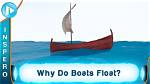 Who Do Boats Float?