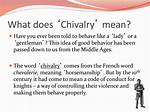 Who Does Chivalry Mean?