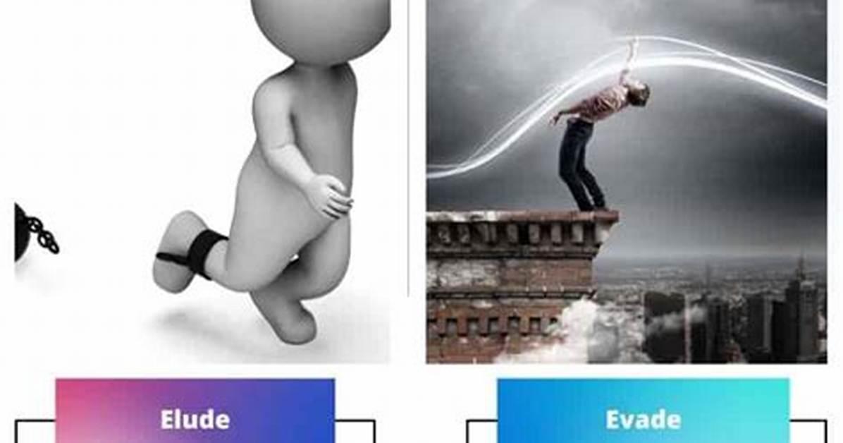 Who Does Evade Mean?
