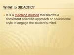 Who Invented Didactic Method?