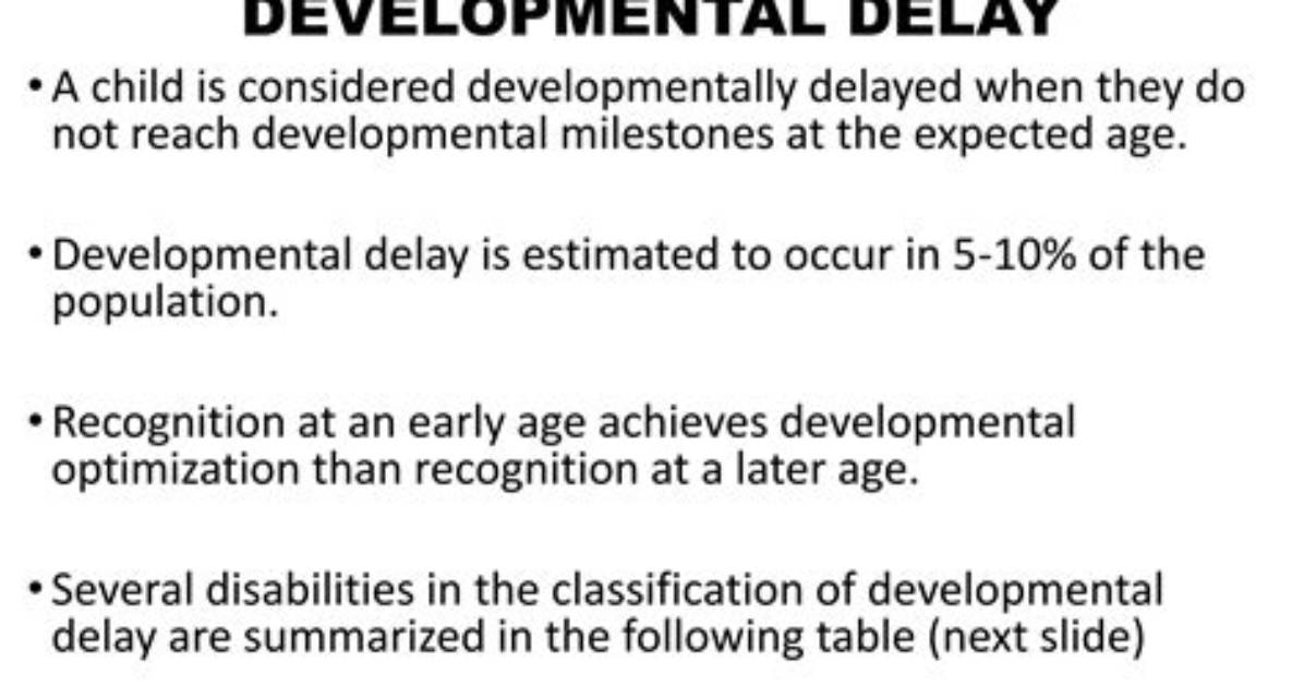 Who Is Developmentally Delayed?