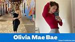 Who Is Olivia Mae Bae? Age, Boyfriend, Height, Career, Profiles, Net Worth