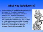 Who Started Isolationism