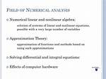 Why Approximation Is Necessary When Numerical Analysis Is Used?