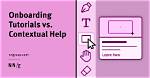Why Are Tutorials Helpful?