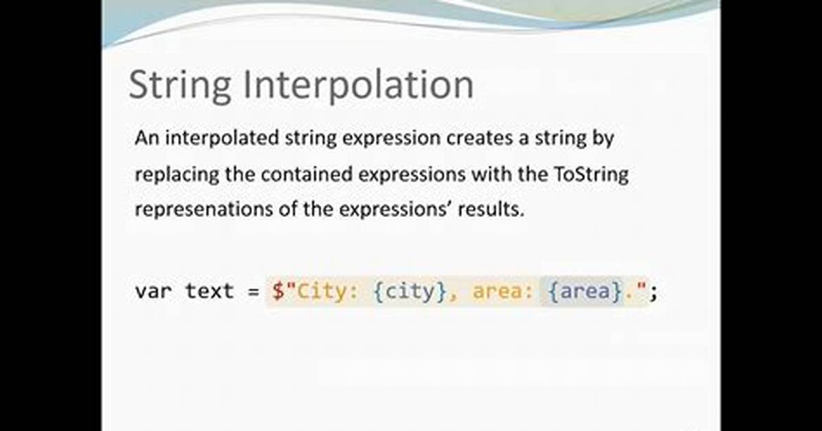 Why C# String Interpolation?