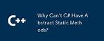 Why Can't Static Methods Be Abstract in Java?