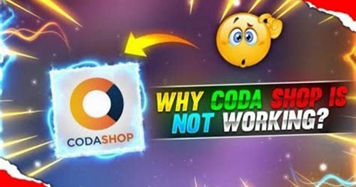 Why Codashop Is Not Working?