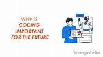 Why Coding Is Important for the Future?