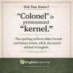 Why Colonel Pronounced Kernel?
