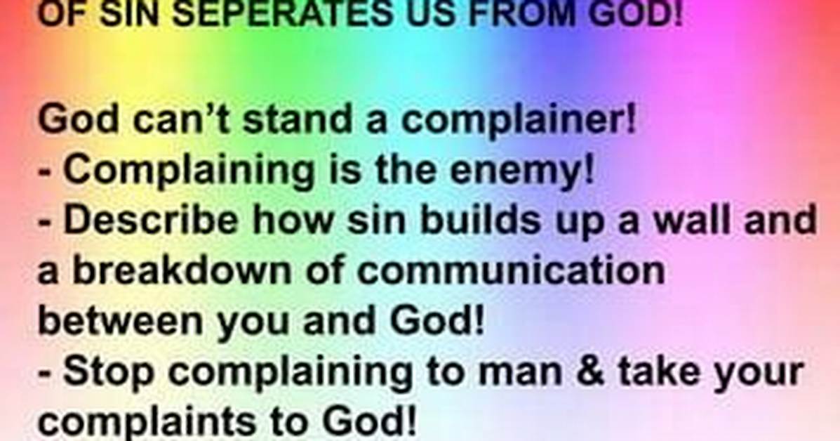 Why Complaining Is a Sin?