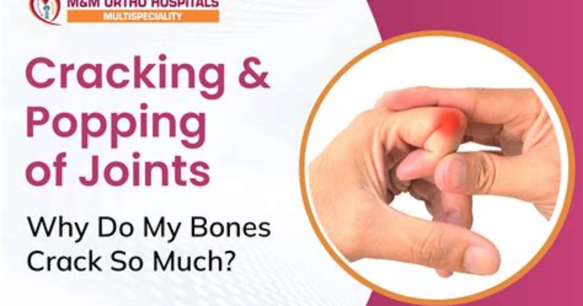 Why Do Bones Crack?