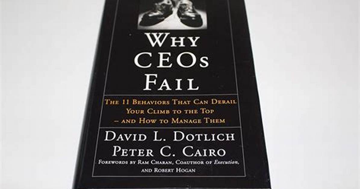 Why Do Ceos Fail?