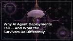 Why Do Deployments Fail?