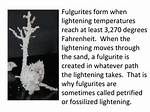 Why Do Fulgurite Form?