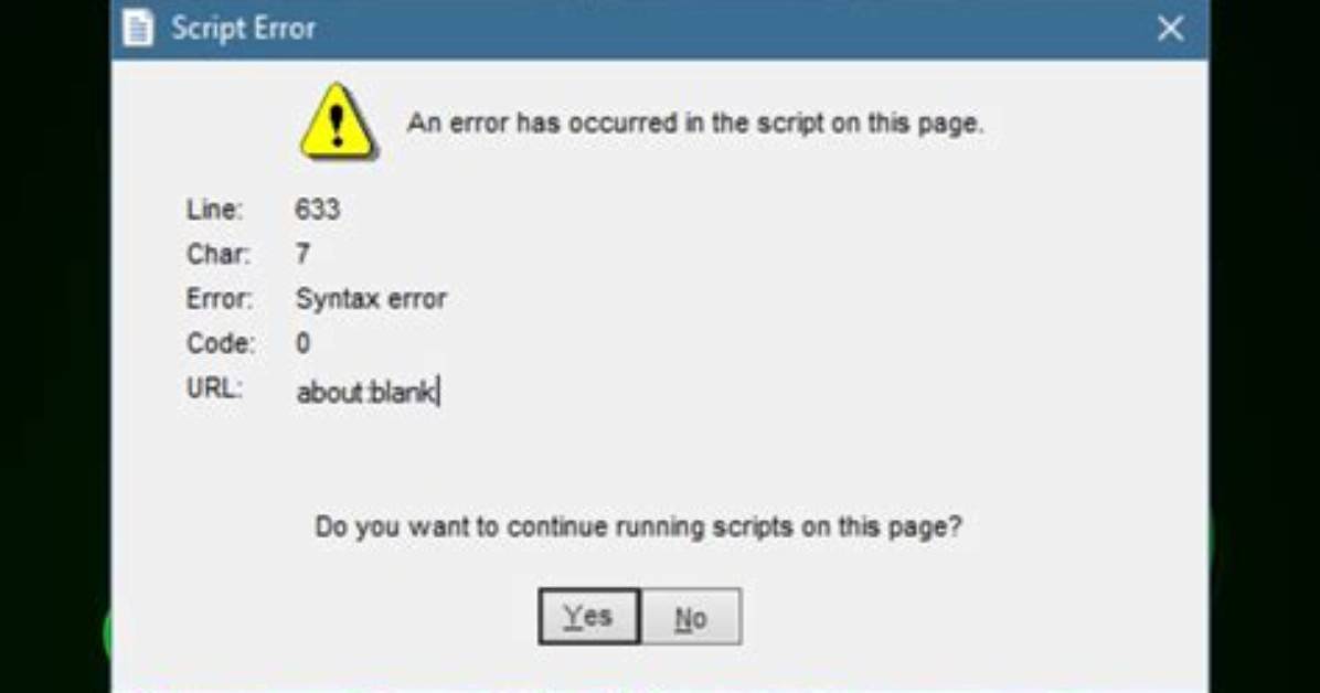 Why Do I Keep Getting Script Errors