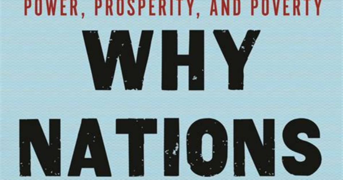 Why Do Nations Fail?