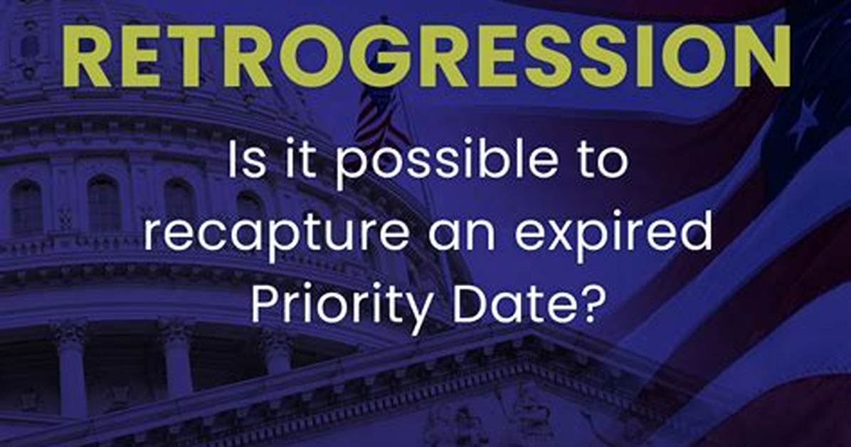 Why Do Priority Dates Retrogression?