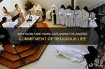 Why Do Religious Take Vows