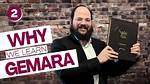 Why Do We Learn Gemara?