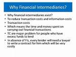 Why Do We Need Intermediaries?