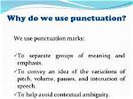 Why Do We Punctuate Sentences?
