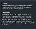 Why Do We Study Euthenics?