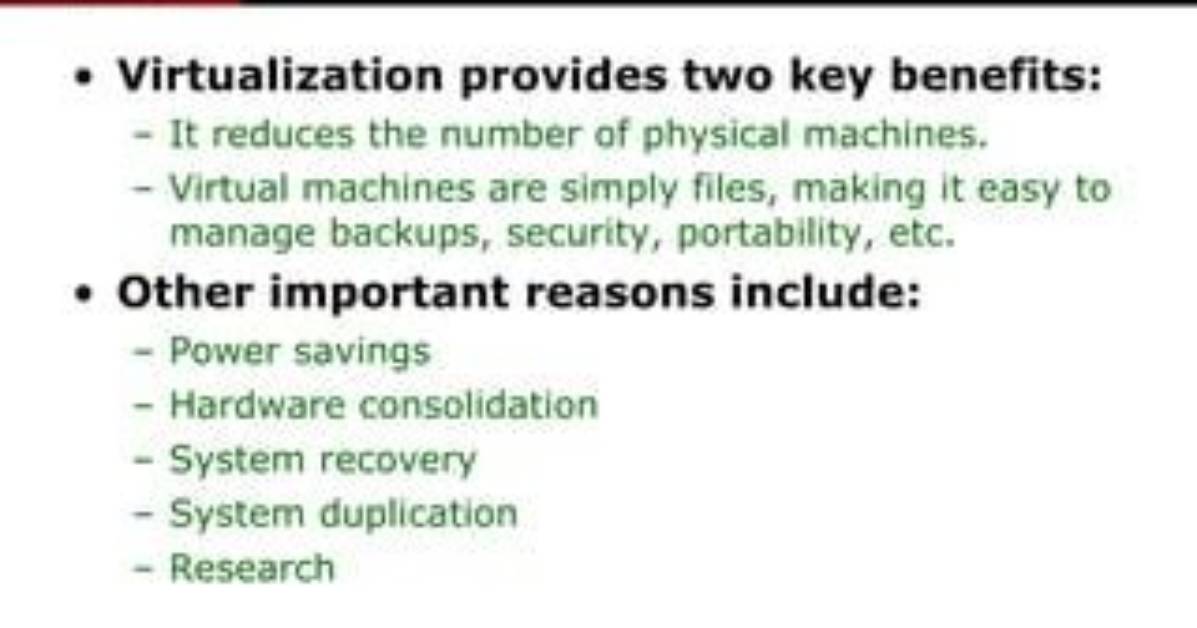 Why Do We Virtualize?