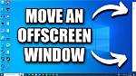 Why Do Windows Open off Screen?