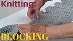 Why Do You Block Knitted Items?