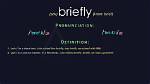 Why Does Briefly Mean?