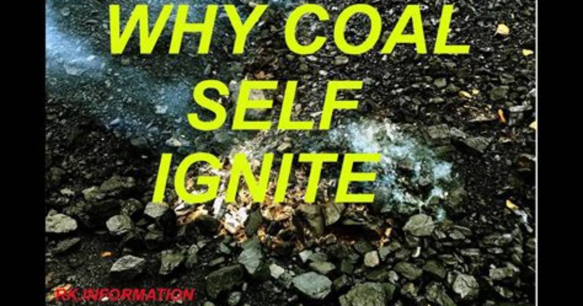 Why Does Coal Self Ignite?